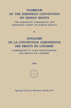 Yearbook of the European Convention on Human Rights / Annuaire de la Convention Europeenne des Droits de L¿homme - Loparo, Kenneth A.