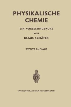 Physikalische Chemie - Schäfer, Klaus