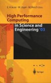 High Performance Computing in Science and Engineering ¿03