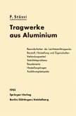 Tragwerke aus Aluminium