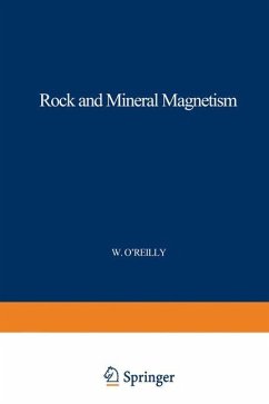 Rock and Mineral Magnetism - O'Reilly, W.