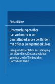 Untersuchungen über das Vorkommen von Genitaltuberkulose bei Rindern mit Offener Lungentuberkulose