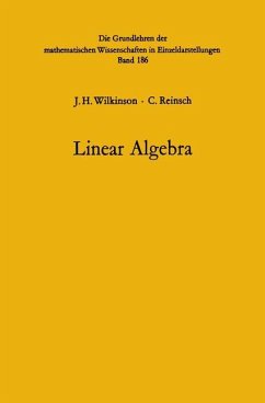 Linear Algebra - Wilkinson, John H.;Bauer, Friedrich Ludwig;Reinsch, C.