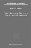 Global Bifurcation Theory and Hilbert's Sixteenth Problem