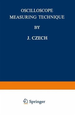 Oscilloscope Measuring Technique - CZECH, Josef