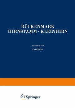 Rückenmark Hirnstamm · Kleinhirn - Foerster, O.;Gagel, O.;Környey, St.