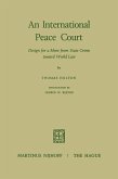 An International Peace Court An International Peace Court