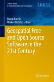 Geospatial Free and Open Source Software in the 21st Century Geospatial Free and Open Source Software in the 21st Century
