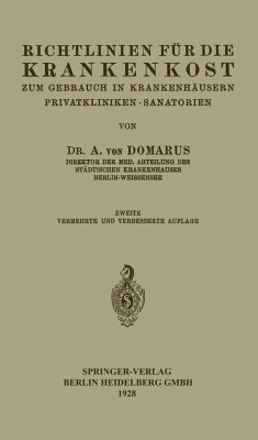 Richtlinien für die Krankenkost - Domarus, Alexander von