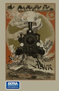 Auf Deutscher Bahn in Kleinasien - Dernburg, Friedrich