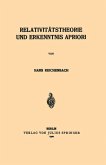 Relativitätstheorie und Erkenntnis Apriori Relativitätstheorie und Erkenntnis Apriori