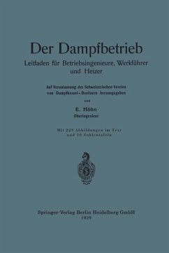 Der Dampfbetrieb