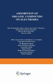 Adsorption of Organic Compounds on Electrodes Adsorption of Organic Compounds on Electrodes