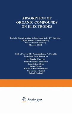 Adsorption of Organic Compounds on Electrodes - Damaskin, Boris