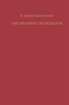 The Meaning of Religion - Kristensen, F.