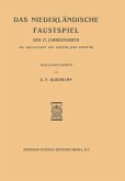 Das Niederlandische Faustspiel des Siebzehnten Jahrhunderts Das Niederlandische Faustspiel des Siebzehnten Jahrhunderts