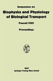 Symposium on Biophysics and Physiology of Biological Transport Symposium on Biophysics and Physiology of Biological Transport