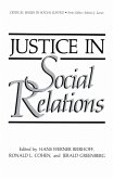 Justice in Social Relations Justice in Social Relations