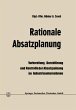Rationale Absatzplanung - Bild 1