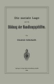 Die sociale Lage und die Bildung der Handlungsgehilfen