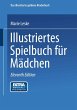 Illustriertes Spielbuch für Mädchen - Bild 1