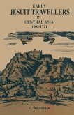 Early Jesuit Travellers in Central Asia, 1603¿1721