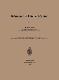 Können die Fische hören? - Körner, Otto