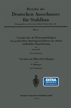 Versuche über die Widerstandsfähigkeit von geschweißten Querträgeranschlüssen bei oftmals wiederholter Biegebelastung. Versuche mit Ellira-Schweißungen - Graf, Otto;Munzinger, F.