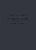 Neue Methoden der Wetteranalyse und Wetterprognose