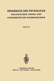 Ergebnisse der Physiologie Biologischen Chemie und Experimentellen Pharmakologie