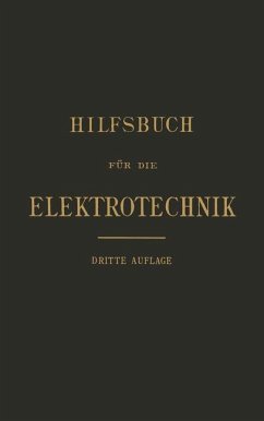 Hilfsbuch für die Elektrotechnik - Grawinkel, Karl;Fink, Anthony;Goppelsroeder, Friedrich