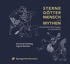 Sterne Götter, Mensch und Mythen - Fasching, Gerhard;Wertner, Ingrid