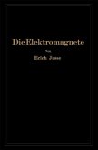 Die Elektromagnete