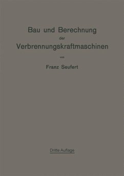 Bau und Berechnung der Verbrennungskraftmaschinen