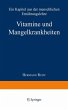 Vitamine und Mangelkrankheiten - Bild 1
