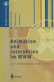 Animation und Interaktion im WWW Animation und Interaktion im WWW