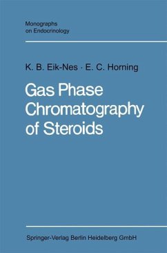 Gas Phase Chromatography of Steroids - Eik-Nes, Kristen B.;Horning, Evan Charles