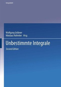 Unbestimmte Integrale - Gröbner, Wolfgang;Hofreiter, Nikolaus