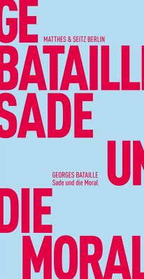 Sade und die Moral - Bataille, Georges