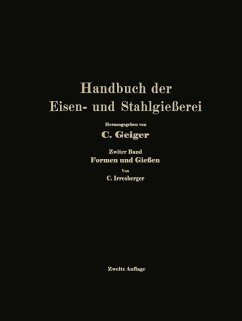 Handbuch der Eisen- und Stahlgießerei - Bauer, O.;Beck, L.;Buzek, Ing. Georg