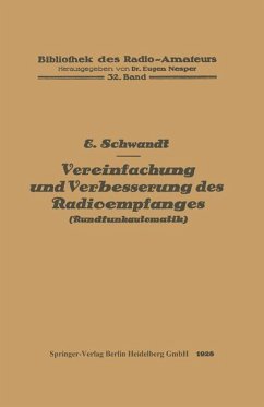 Vereinfachung und Verbesserung des Radioempfanges