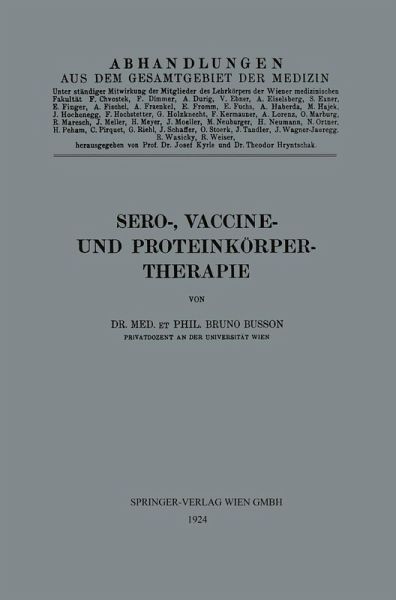 Sero-, Vaccine- und Proteinkörper-Therapie