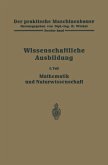 Die wissenschaftliche Ausbildung Die wissenschaftliche Ausbildung