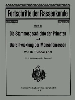 Die Stammesgeschichte der Primaten und die Entwicklung der Menschenrassen - Arldt, Theodor