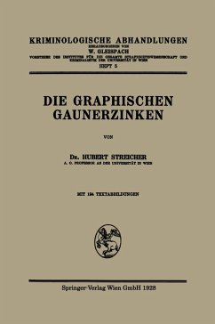 Die Graphischen Gaunerzinken - Streicher, Hubert -J.