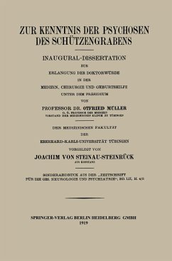Zur Kenntnis der Psychosen des Schützengrabens - Steinau-Steinrück, Joachim von