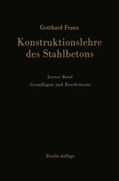 Konstruktionslehre des Stahlbetons - Franz, Gotthard;Schäfer, Kurt