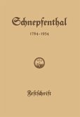 Die Erziehungsanstalt Schnepfenthal 1784¿1934