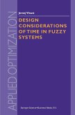 Design Considerations of Time in Fuzzy Systems