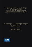 Heizungs- und Lüftungsanlagen in Fabriken Heizungs- und Lüftungsanlagen in Fabriken
